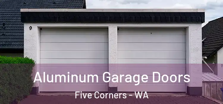  Aluminum Garage Doors Five Corners - WA